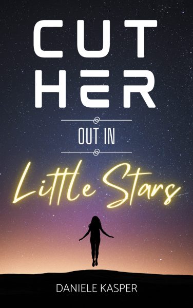 Featured Book: Cut Her Out In Little Stars by Daniele Kasper