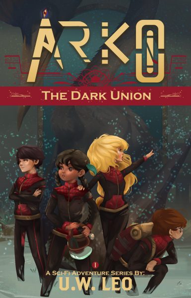 Featured Book: ARKO: The Dark Union (A Sci-fi Adventure Series) by U.W. Leo