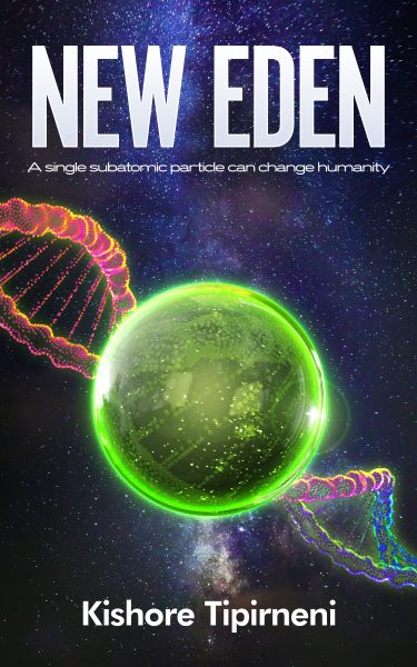 Featured Book: New Eden by Kishore Tipirneni
